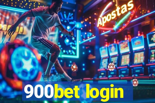 900bet login